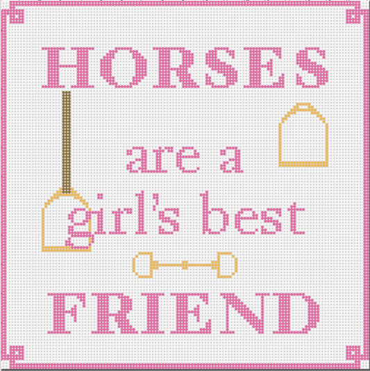 "HORSES ARE A GIRL'S BEST FRIEND",  6.25" square on 18 mesh