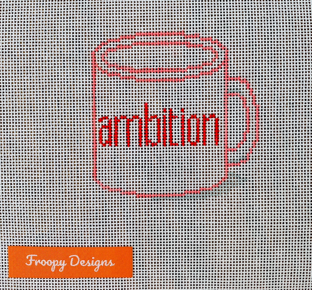 “9 to 5 CUP OF AMBITION”, 3.5” Square on 18 mesh
